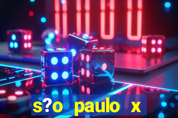 s?o paulo x cruzeiro palpite