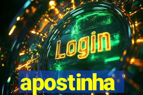 apostinha