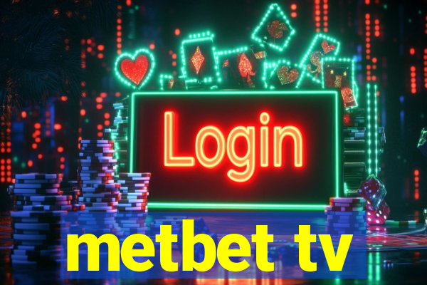 metbet tv