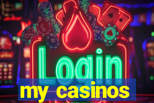 my casinos