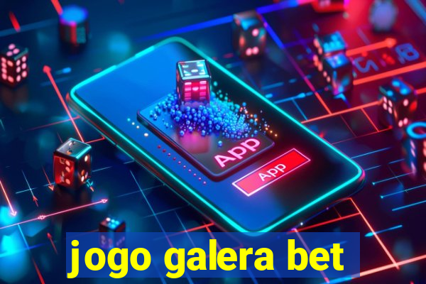 jogo galera bet