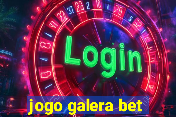 jogo galera bet