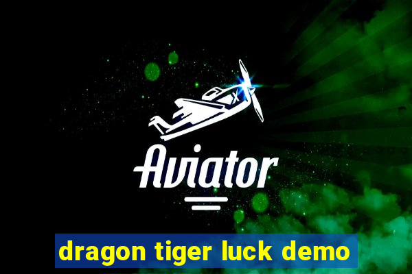 dragon tiger luck demo