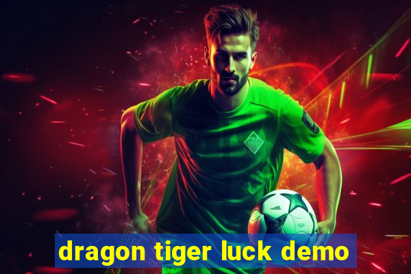 dragon tiger luck demo