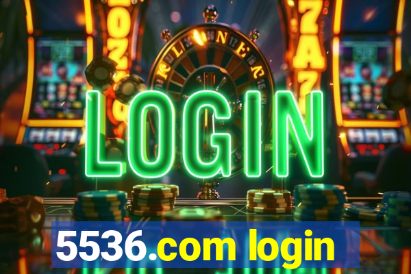 5536.com login