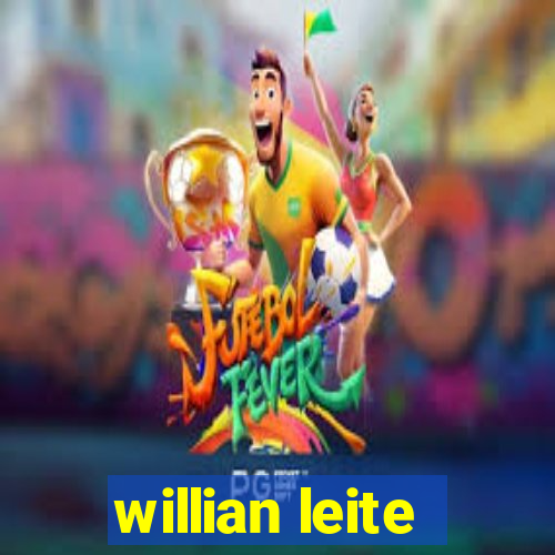 willian leite