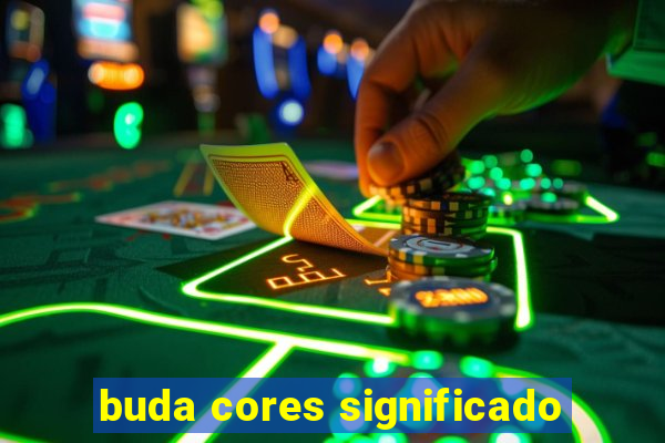 buda cores significado