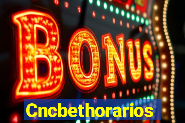 Cncbethorarios