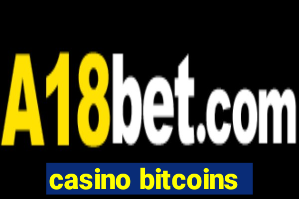 casino bitcoins