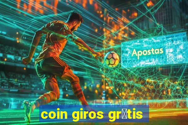 coin giros gr谩tis