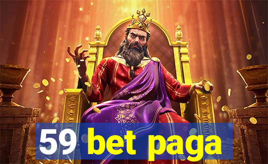 59 bet paga