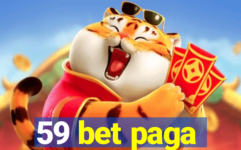 59 bet paga