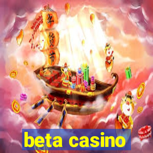 beta casino