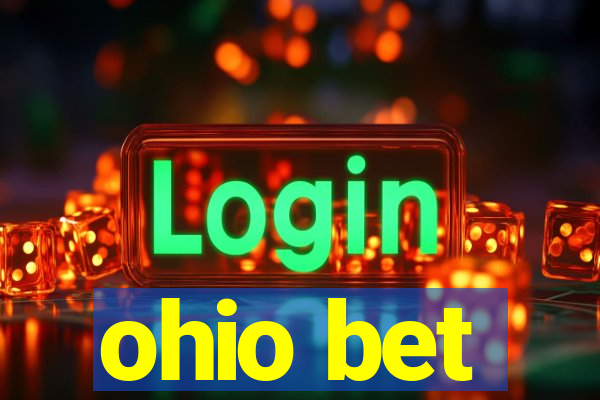 ohio bet