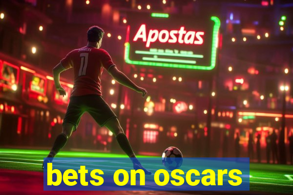 bets on oscars