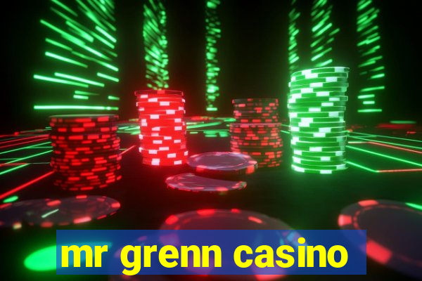 mr grenn casino