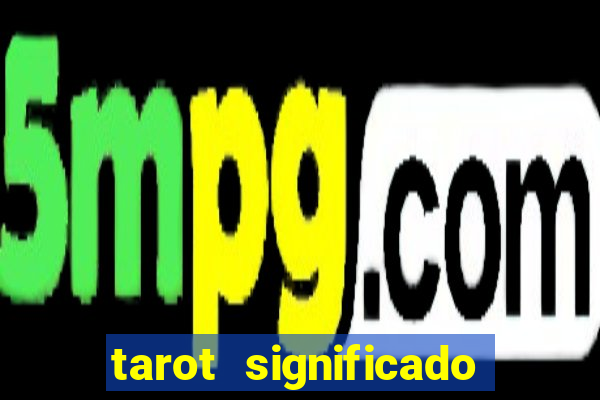 tarot significado das cartas pdf