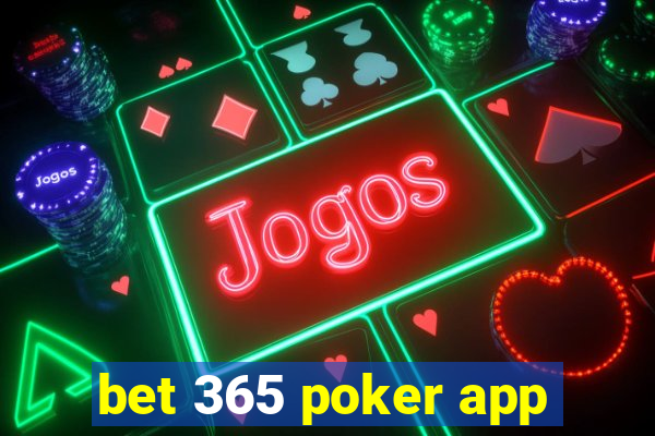 bet 365 poker app