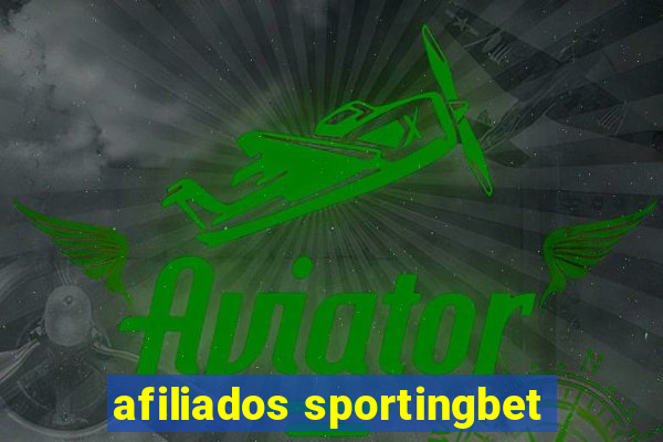 afiliados sportingbet