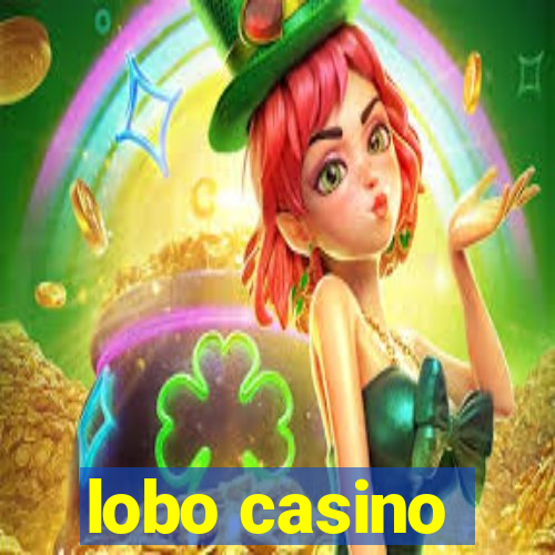 lobo casino