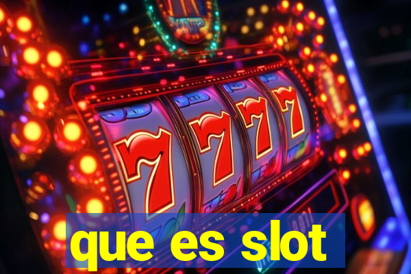 que es slot