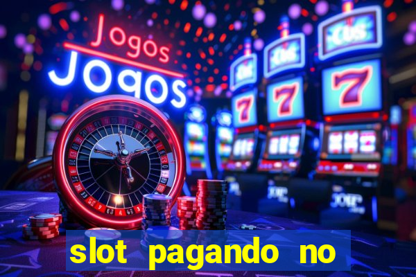 slot pagando no cadastro 2024