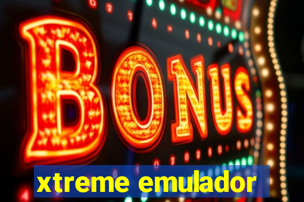 xtreme emulador