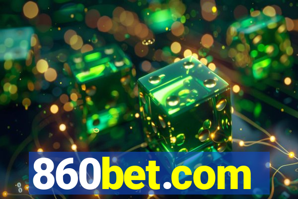 860bet.com