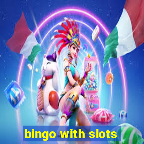 bingo with slots