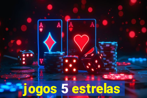 jogos 5 estrelas