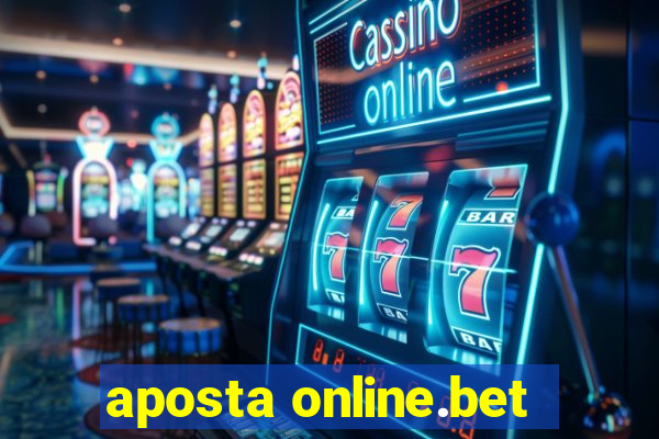 aposta online.bet