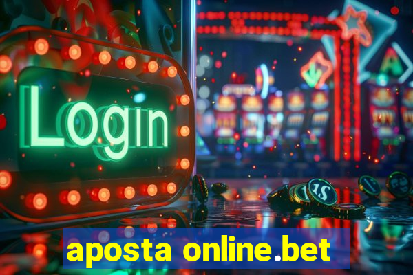 aposta online.bet