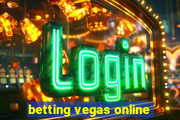 betting vegas online