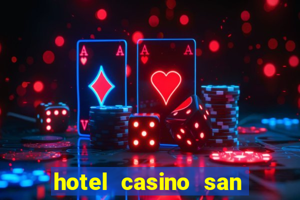 hotel casino san antonio by enjoy