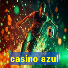 casino azul