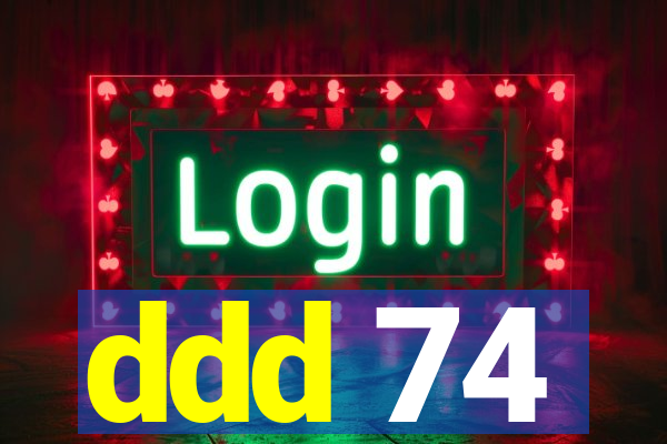 ddd 74