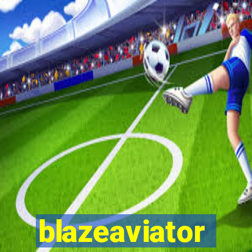 blazeaviator