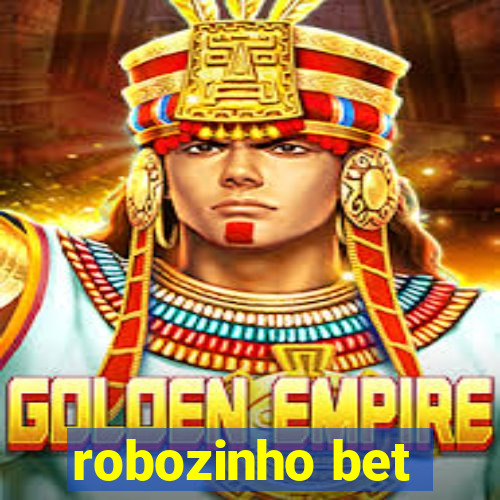 robozinho bet