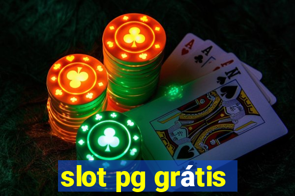 slot pg grátis