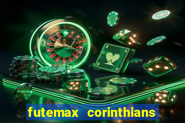 futemax corinthians e flamengo hoje