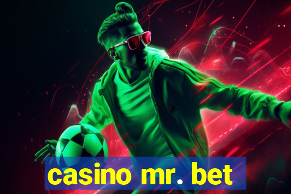 casino mr. bet