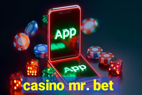 casino mr. bet