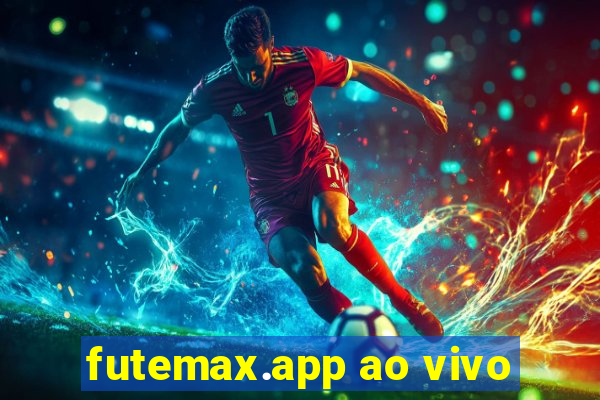 futemax.app ao vivo