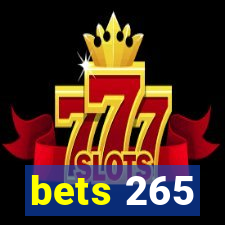 bets 265