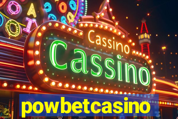 powbetcasino