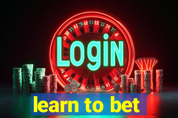 learn to bet