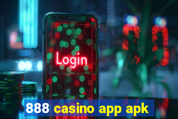 888 casino app apk