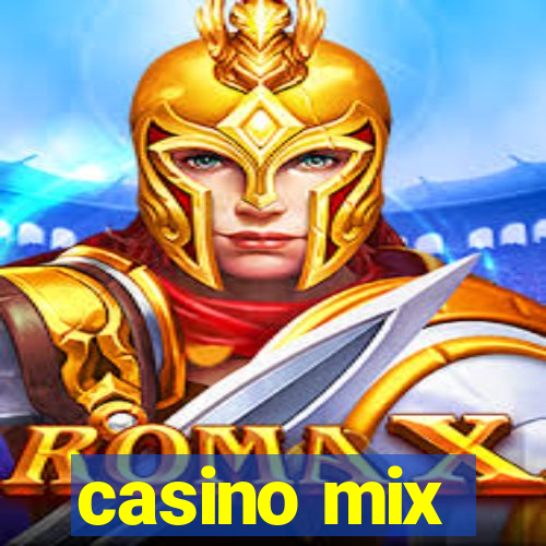 casino mix