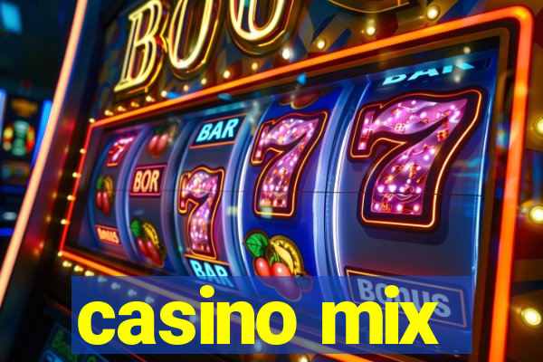 casino mix