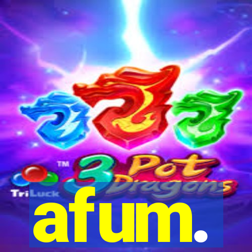 afum.